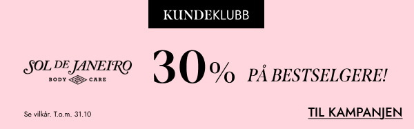 Kundeklubbkampanje 30 % rabatt på utvalgte Sol de Janeiro-produkter