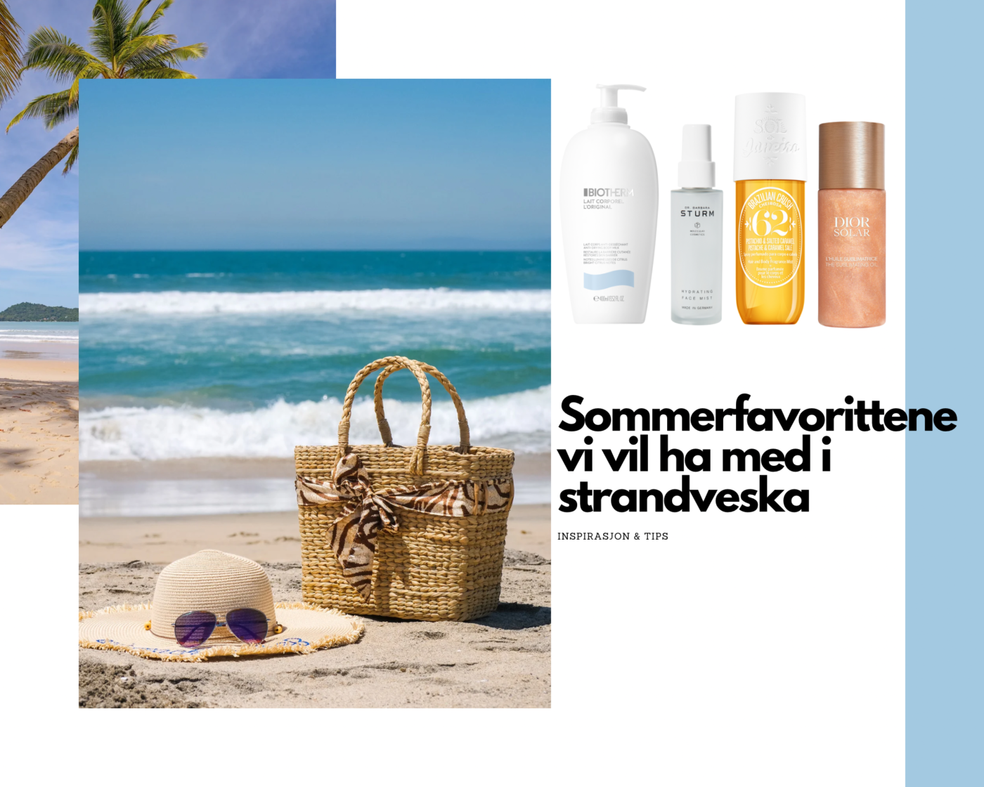 Ha Strand Sommerfavorittene vi vil ha med i strandveska - Fredrik & Louisa